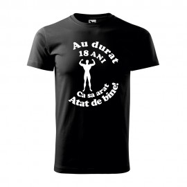 Tricou - AU DURAT 18 ANI - barbat