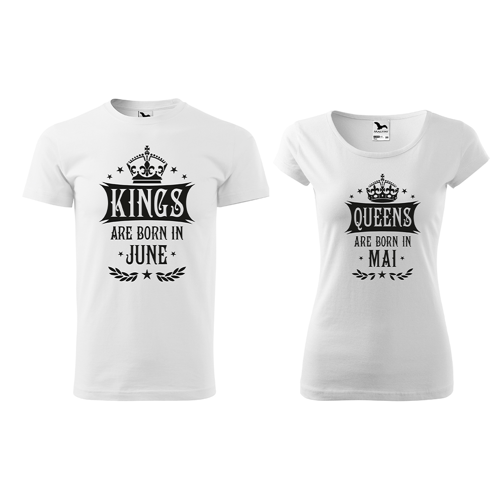 Set Tricouri - Kings / Queens are born in...