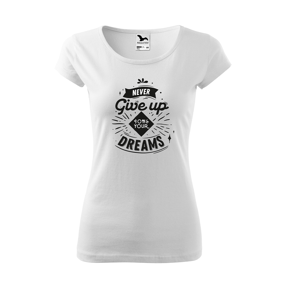 Tricou - YOUR DREAMS