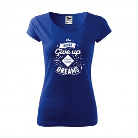 Tricou - YOUR DREAMS