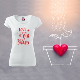 Tricou Love and Covid in the air