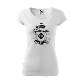 Tricou - YOUR DREAMS